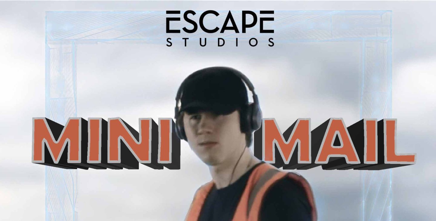Minimail Introducing “Mini Mail” – THE ART OF VISUAL EFFECTS AT ESCAPE STUDIOS